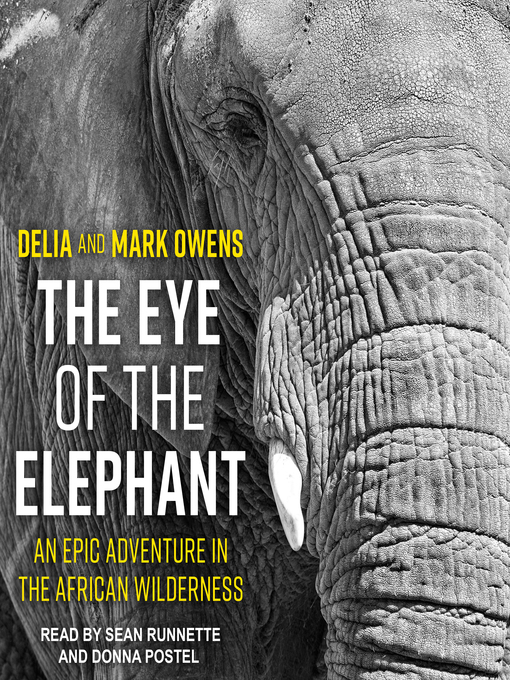 Title details for The Eye of the Elephant by Mark Owens - Wait list